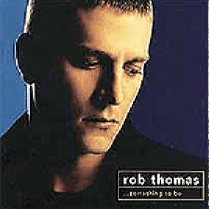 Rob Tomas – Something To Be (CD Audio)