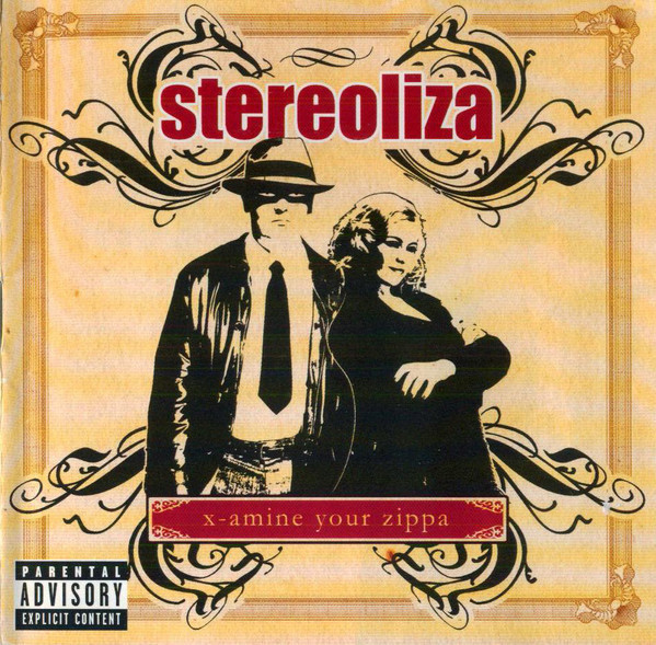 Stereoliza – X-Amine Your Zippa (2007) (CD Audio)