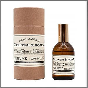 Zielinski & Rozen Black Pepper & Amber, Neroli парфуми 100 ml. (Зелінскі та Розен Чорний Перець і Амбра, Неролі)