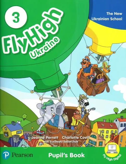 Книга для вивчення англійської мови. Fly High 3 Ukraine Pupil's Book