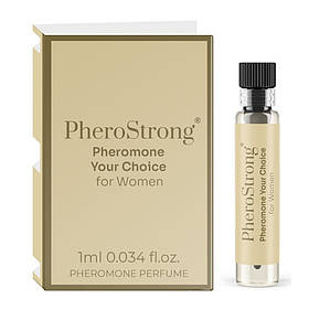 Пробник Парфуми для жінок PheroStrong Your Choice, з феромонами, 1 мл