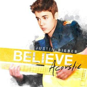 Justin Bieber – Believe Acoustic (2013) (CD Audio)