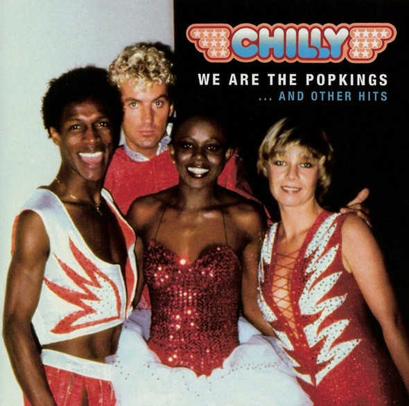 Chilly – We Are The Popkings … and other Hits Digital Remaster (2011) (CD Audio)