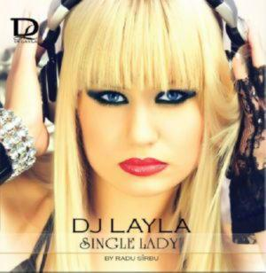 DJ LAYLA – SINGLE LADY (CD Audio)