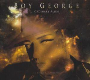 Boy George – Ordinary Alien (The Kinky Roland Files) (2011) (CD Audio)