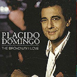 Placido Domingo – The Broadway I Love (CD Audio)