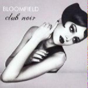 Bloomfield – Club Noir (CD Audio)