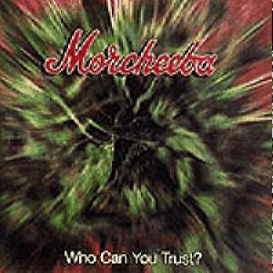 Morcheeba – Who Can You Trust (CD Audio)