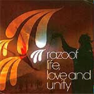 Razoof – Life, Love & Unity (CD Audio)