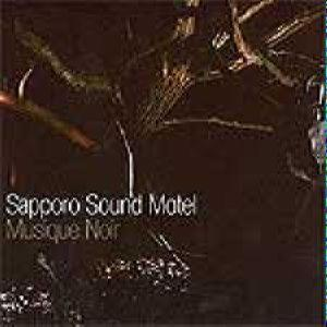 Sapporo Sound Motel – Musique Noir (CD Audio)