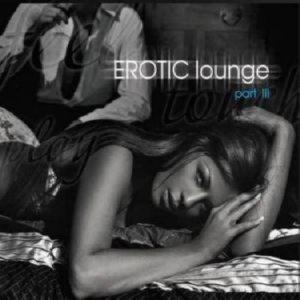Erotic Lounge part III (CD Audio)