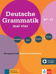 Підручник Deutsche Grammatik mal vier B1+ - C1