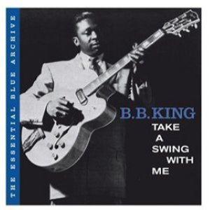 B.B. KING – TAKE A SWING WITH ME (CD Audio)