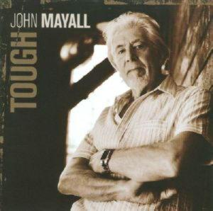 Mayall John – Tough (CD Audio)