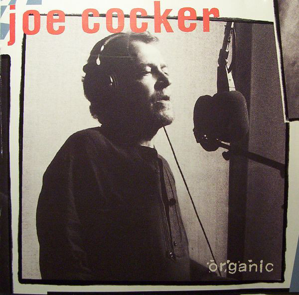 Joe Cocker – Organic (1996) (CD Audio)