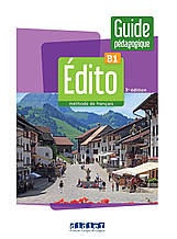 Édito 3e Ωdition B1 Guide Pédagogique/Колодка для вчителя