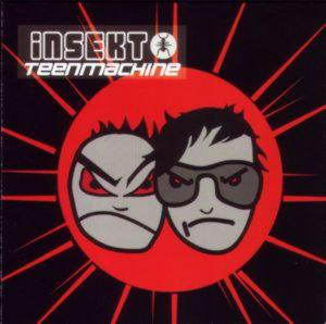 INSEKT – TEENMACHINE (CD Audio)