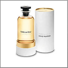 Louis Vuitton Dans la Peau парфумована вода 100 ml. (Луї Віттон Дон Ля Пу)