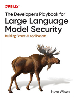 The Developer's Playbook for Large Language Model Security. Steve Wilson