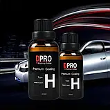 Рідке скло для авто DPro Type H 30 мл покриття нано керамічне для кузова автомобіля, фото 4