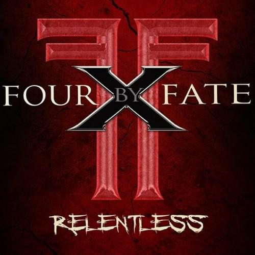 Four By Fate – Relentless (2016) (CD Audio)