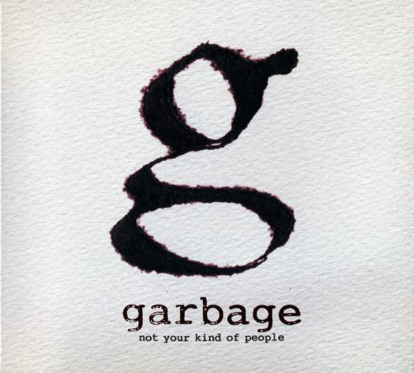 Garbage – Not Your Kind Of People (2012) (CD Audio)