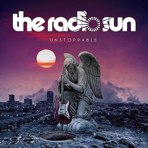 The Radio Sun – Ustoppable (2017) (CD Audio)
