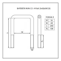 Стрем'янка ресорна Iveco (M16x1,5x62x240) BMT00076 W/N/2, фото 3
