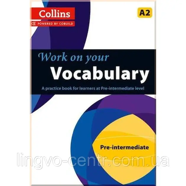 Книга для вивчення англійської мови.  Work on Your Vocabulary A2 Pre-Intermediate, фото 1
