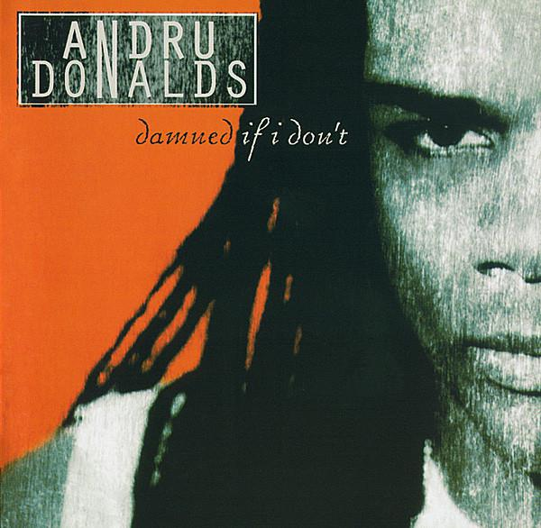 Andru Donalds – Damned If I Don’t (1997) (CD Audio)