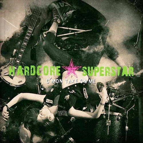 Hardcore Superstar – C’mon Take on Me (2013) (CD Audio)