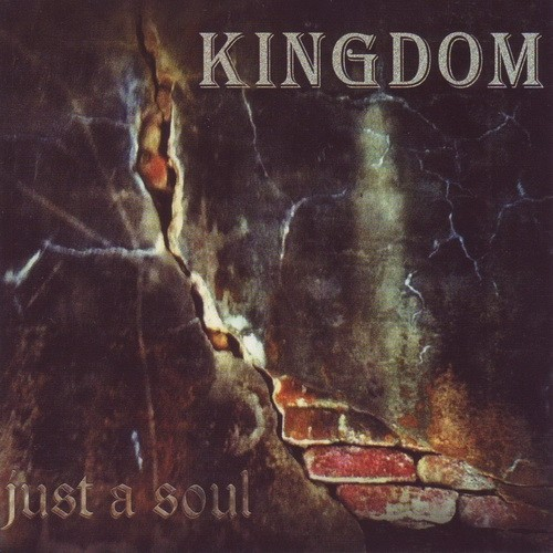 Kingdom – Just A Soul (2013) (CD Audio)