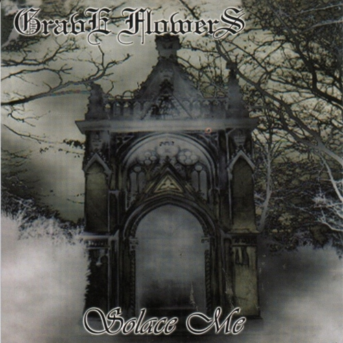 Grave Flowers – Solace Me (2000) (CD Audio)