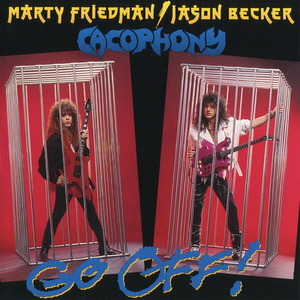 Cacophony (Marty Friedman / Jason Becker) – Go Off! (1988) (CD Audio)