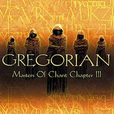 Gregorian – Masters Of Chant Chapter III (2002) (CD Audio)