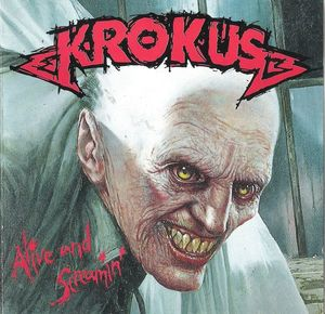 Krokus – Alive and Screaming (1986) (CD Audio)