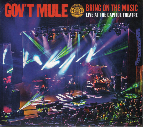 Gov’t Mule — Bring On The Music (Live At The Capitol Theatre) (2CD)(2019) (CD Audio)