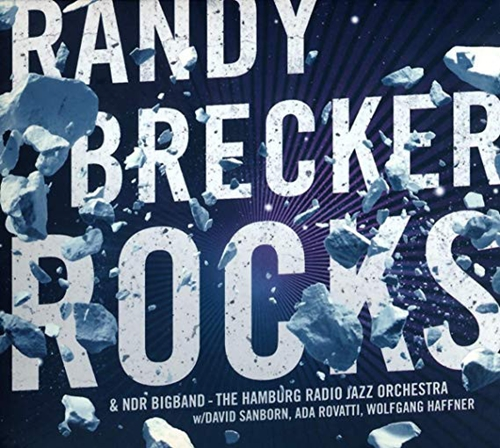 Randy Brecker and NDR Bigband — Rocks (2019) (CD Audio)
