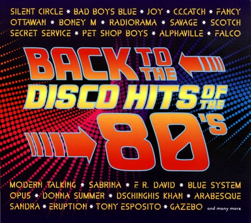 Збірник — Back To The Disco Hits Of The 80's (2CD, Digipak) (CD Audio)