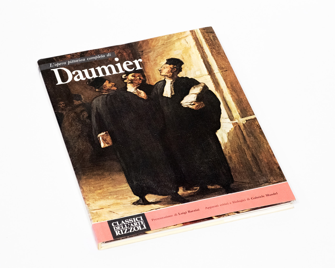 Книга L'Opera Completa Di Daumier — збірка творів Оноре Дом'є «Classici dell’Arte» Rizzoli