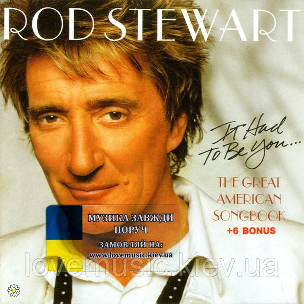 Музичний сд диск ROD STEWART It had to be you: The Great American songbook (2002) (audio cd), фото 1