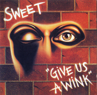 The Sweet – Give Us A Wink (1976) (digipak) (CD Audio)