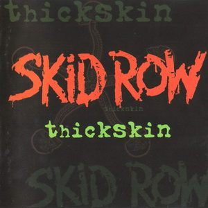 Skid Row – Thickskin (2003) (CD Audio)
