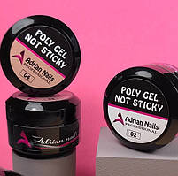 POLY GEL NOT STICKY - ПОЛІ ГЕЛЬ БЕЗ ЛИПКОГО ШАРУ