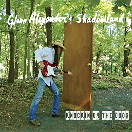 Glenn Alexander & Shadowland – Knockin on the Door (2019) (CD Audio)
