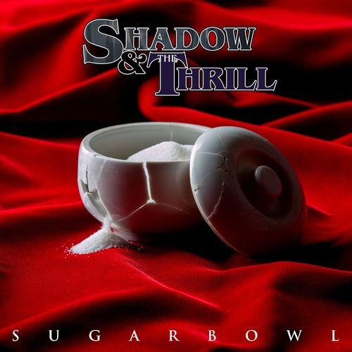 Shadow & the Thrill – Sugarbowl (2020) (CD Audio)