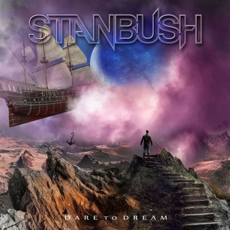 Stan Bush – Dare to Dream (2020) (CD Audio)