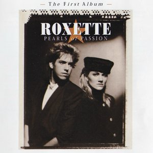 Roxette – Pearls of Passion (1986) (CD Audio)