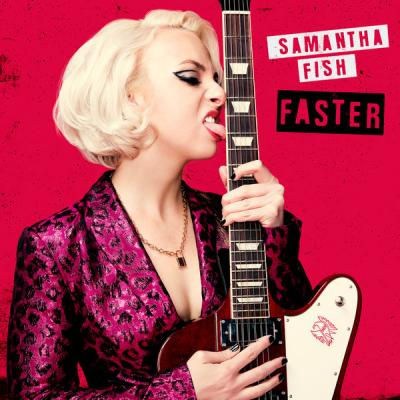 Samantha Fish – Faster (2021) (CD Audio)