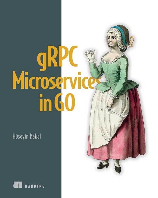 GRPC Microservices in Go. Huseyin Babal, фото 1
